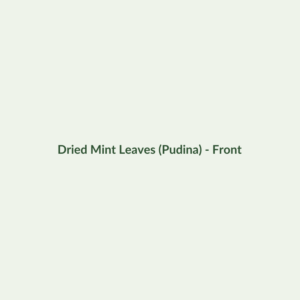 Dried Mint Leaves (Pudina) - Dried Herbs - Dry Box
