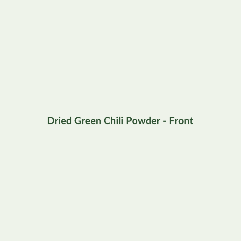 Dried Green Chili Powder - Dried Herbs - Dry Box