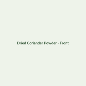 Dried Coriander Powder - Dried Herbs - Dry Box