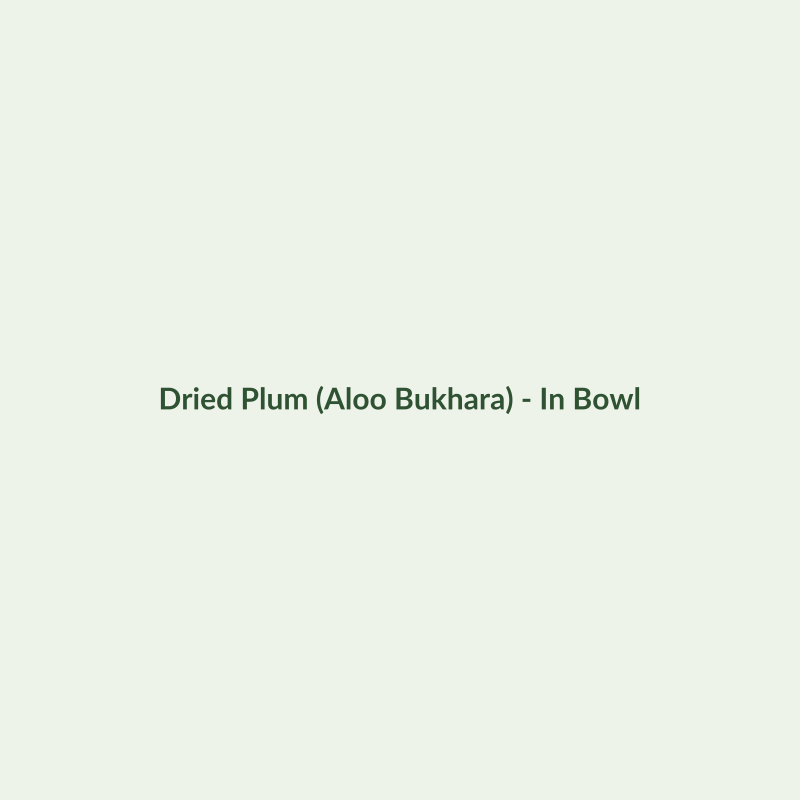 Dried Plum (Aloo Bukhara) - Dried Fruits - Dry Box