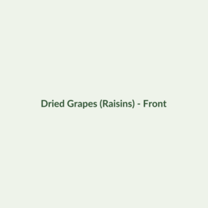 Dried Grapes (Raisins) - Dried Fruits - Dry Box