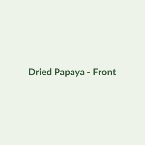 Dried Papaya - Dried Fruits - Dry Box